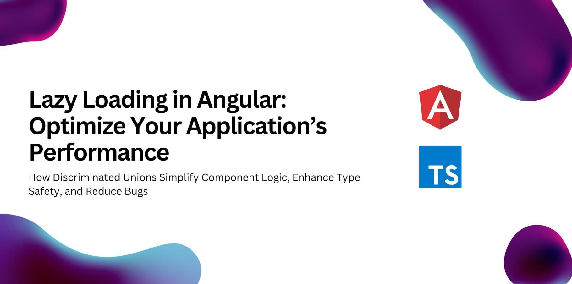 Lazy Loading in Angular: Optimize Your Application’s Performance